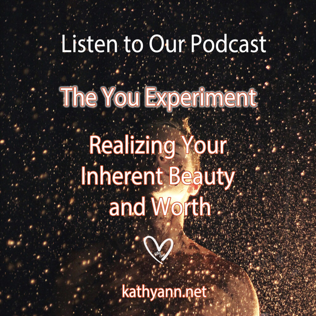 The You Experiment Realizing Your Inherent Beauty and Worth