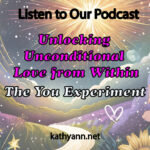 The You Experiment. Unlocking Uncondional from within