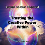 Trusting the Creative Power Within