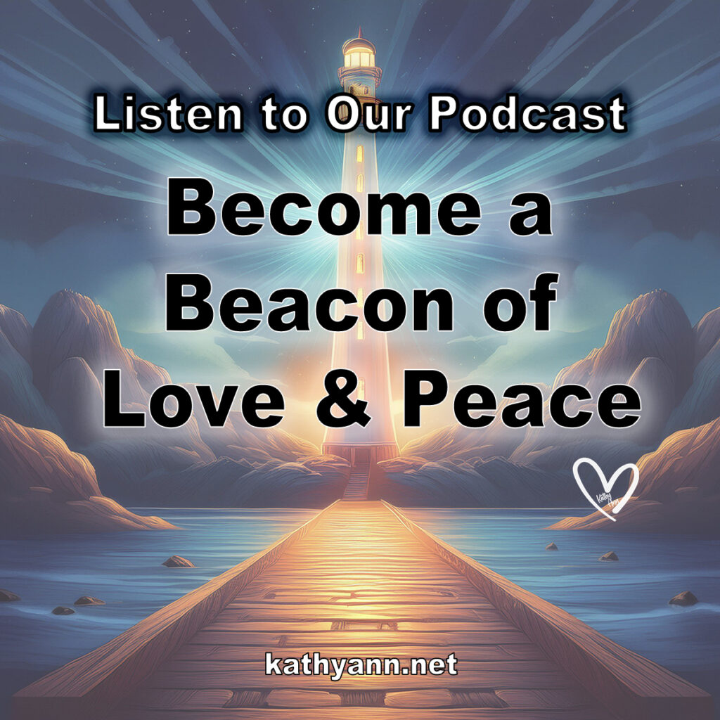 Become a Beacon of Peace & Love