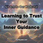 Learning to Trust Your Inner Guidance