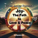 Joy-The Path to Love & Peace